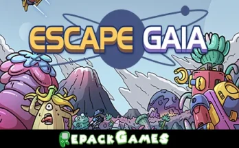 Escape Gaia Repack Games