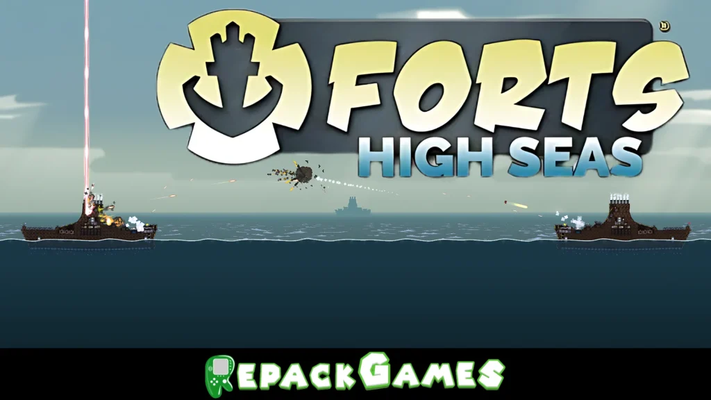 Forts High Seas Free Download PC