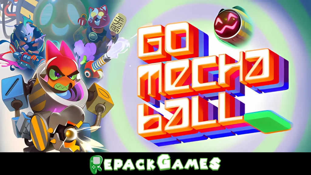 Go Mecha Ball Free Download PC