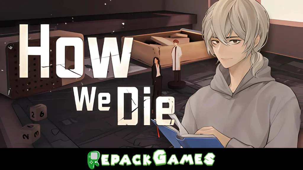 How We Die Free Download PC