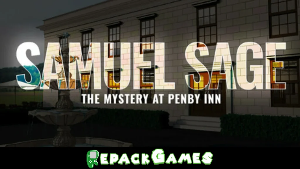 Samuel Sage: The Mystery at Penby Inn Free Download PC