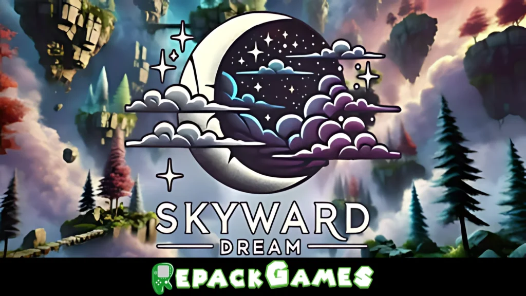 Skyward Dream Free Download PC