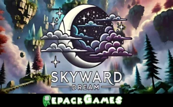 Skyward Dream Repack Games