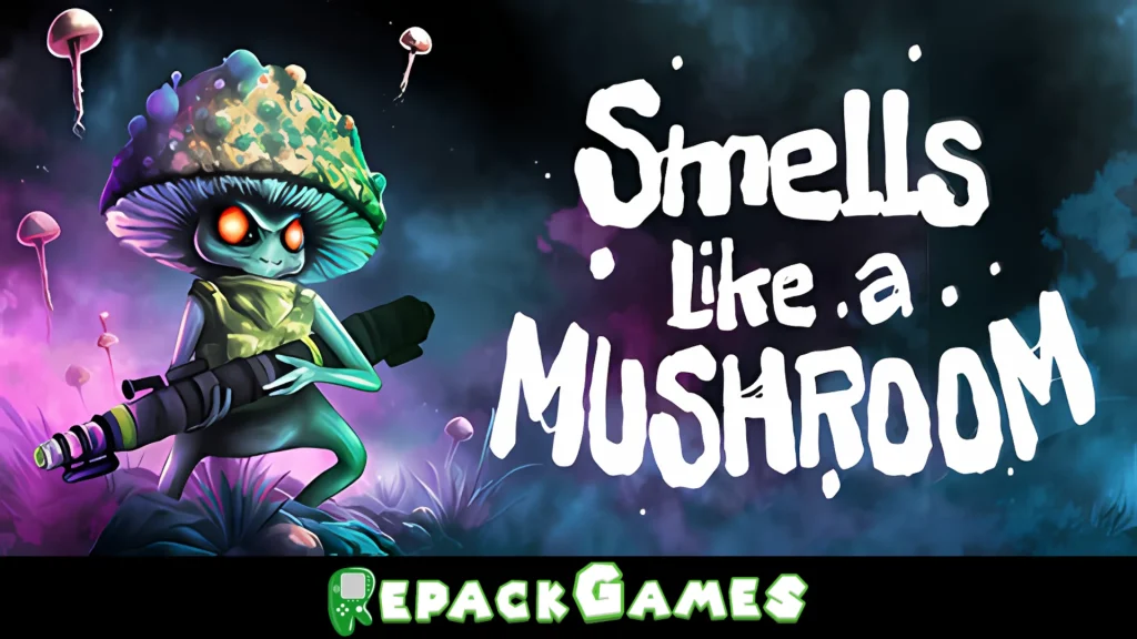 Smells Like a Mushroom Free Download PC