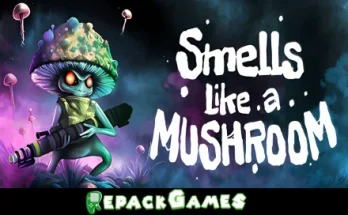 Smells Like a Mushroom Repack Games