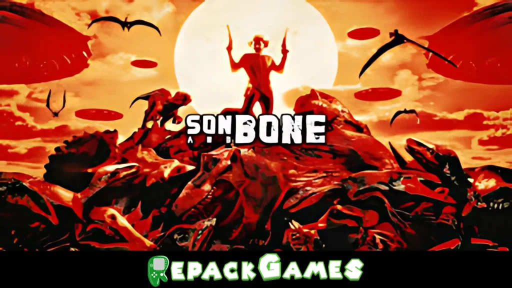 Son And Bone Free Download PC