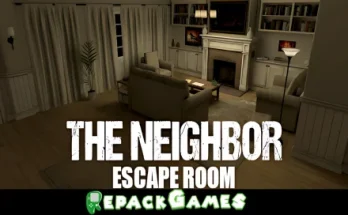 The Neighbor - Escape Room Repack Games