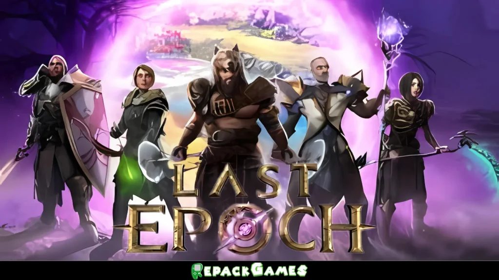 Last Epoch Free Download PC