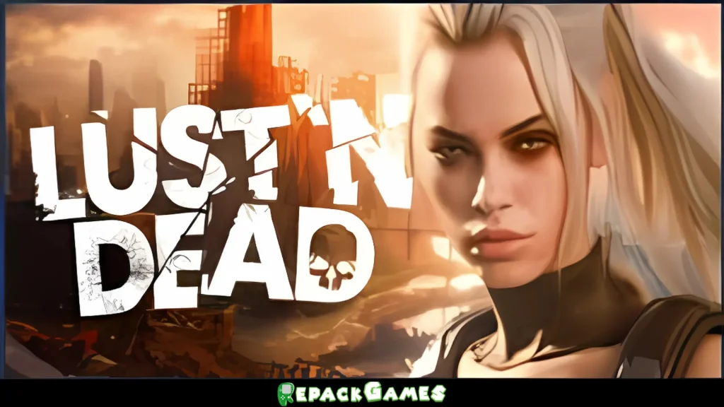 Lust N Dead Free Download PC