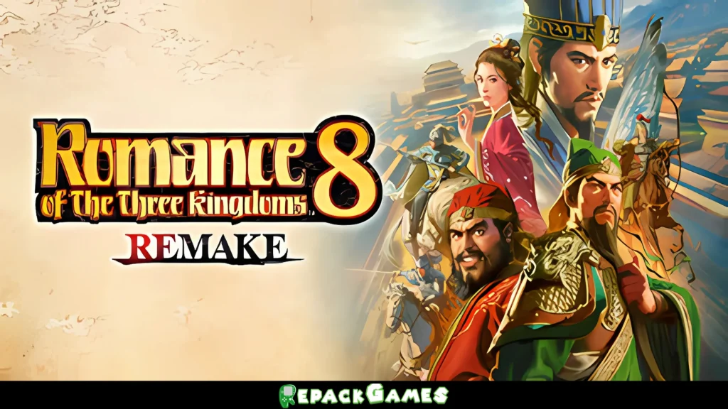 Romance Of The Three Kingdoms 8 Remake Free Download PC