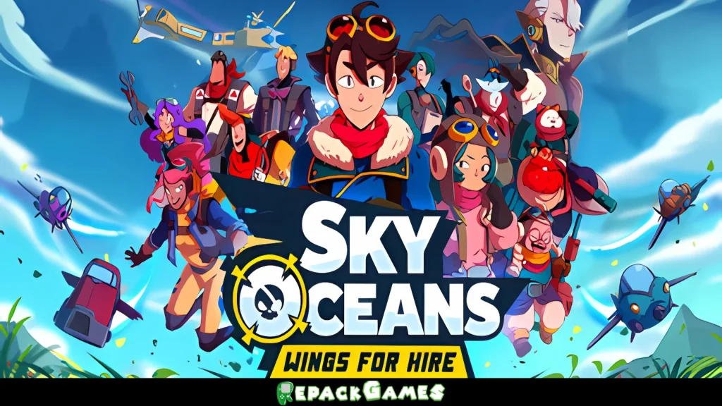 Sky Oceans: Wings for Hire Free Download PC